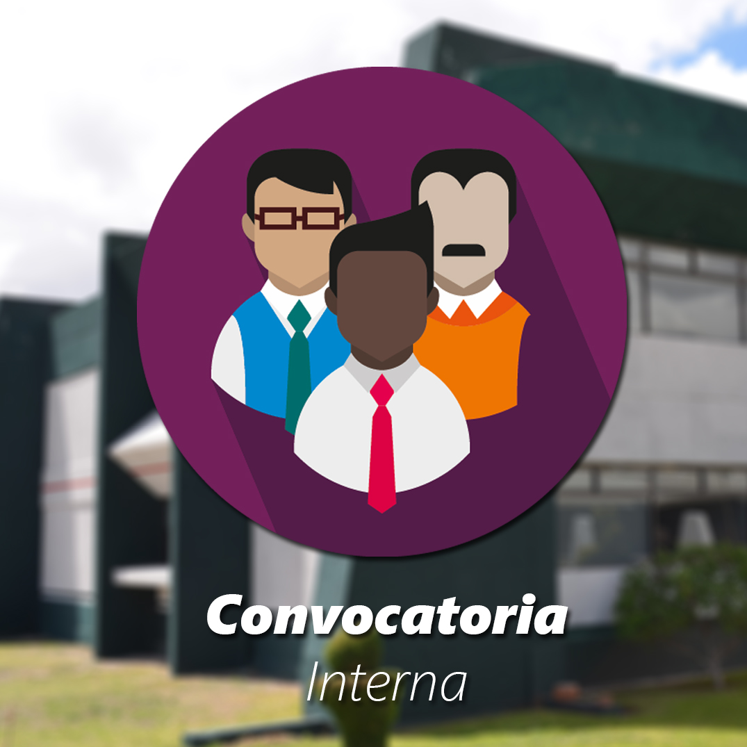 Convocatoria Interna Para Técnico Docente “A”