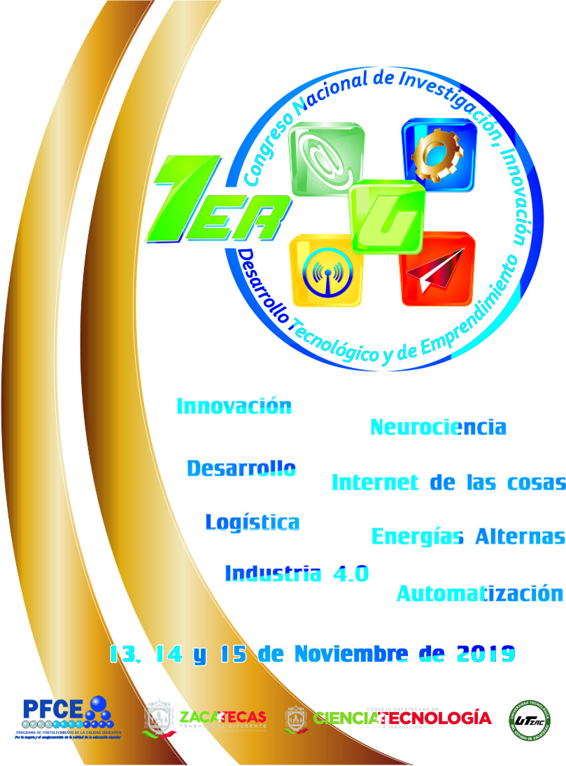 Primer Congreso Nacional de Investigación, Innovación, Desarrollo Tecnológico y Emprendimiento en la UTZAC