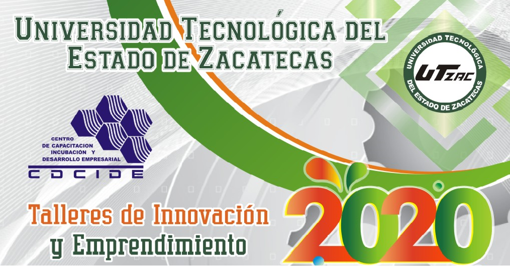 Seminario de Talleres de Innovación y Emprendimiento UTZAC 2020.