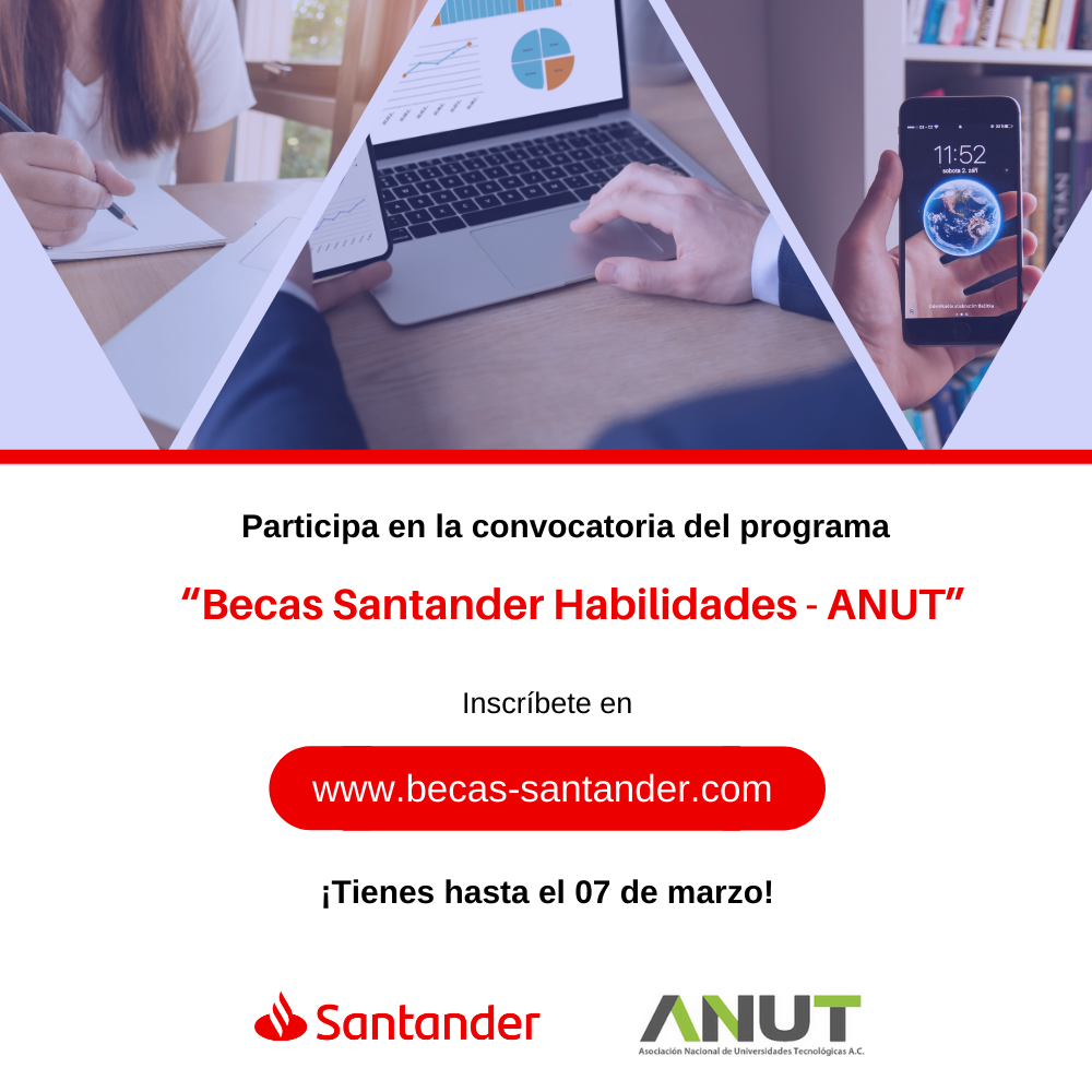 Participa en las Becas Santander – ANUT