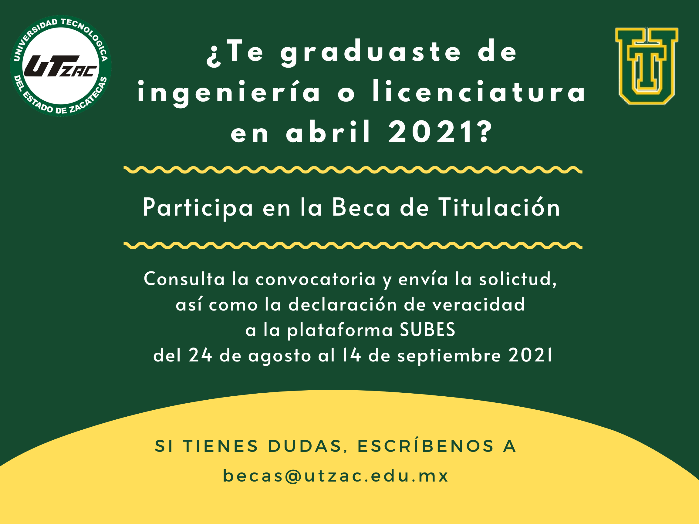 (Español) Participa en la Beca de Titulación 2021.