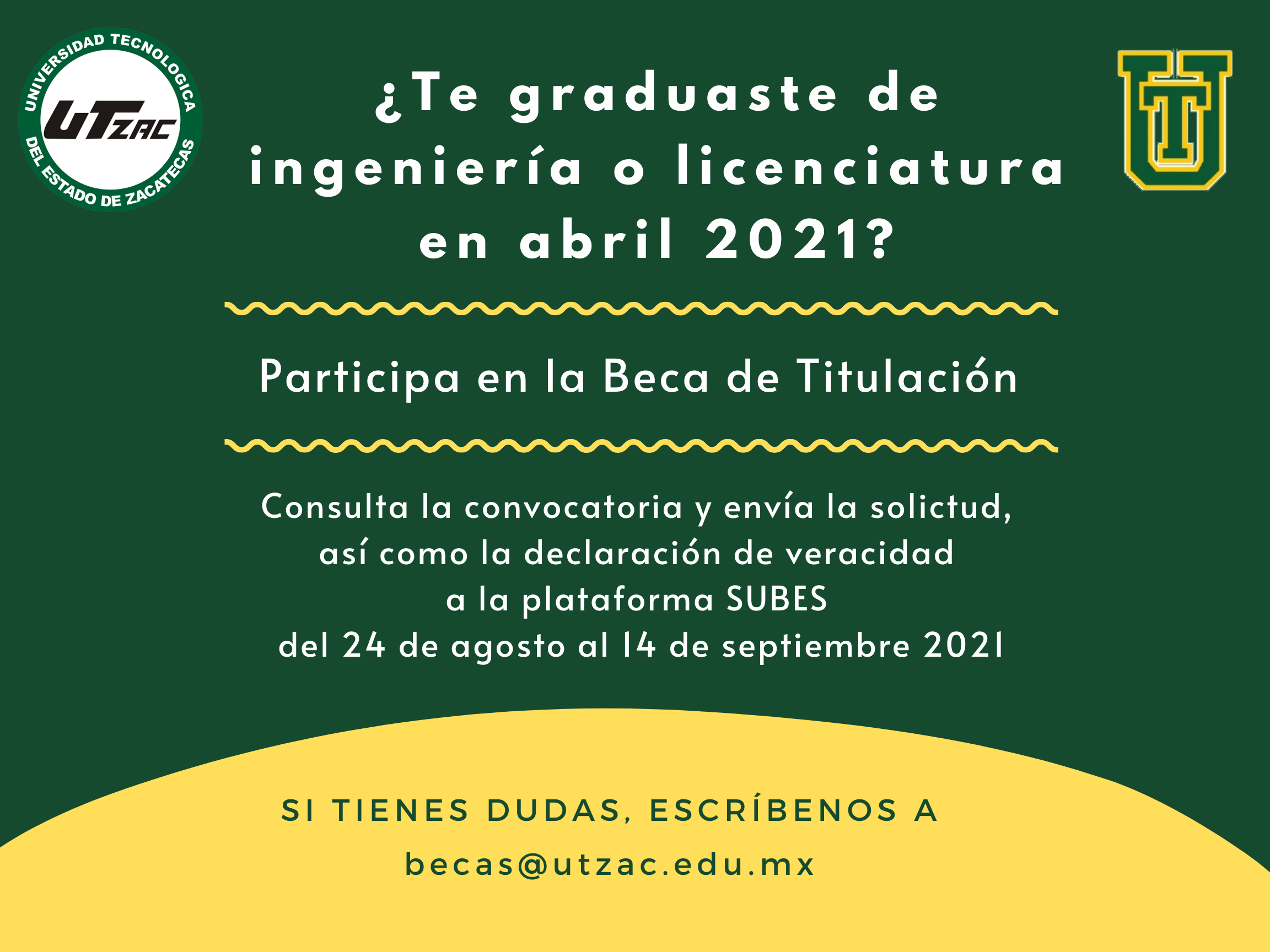 Participa en la Beca de Titulación 2021.